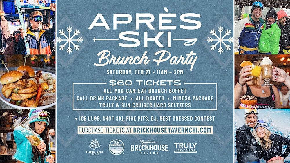 Après Ski Brunch Party at Budweiser Brickhouse Tavern