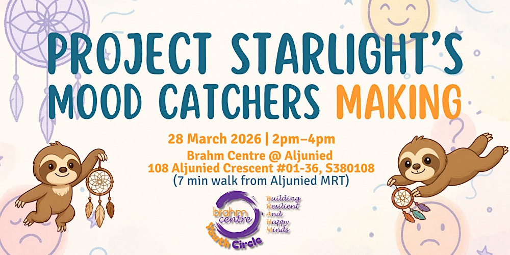 Project Starlight: Mood Catchers Making