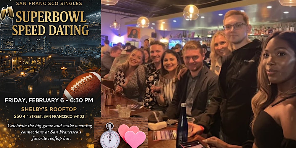 Superbowl Speed Dating & Singles Experience