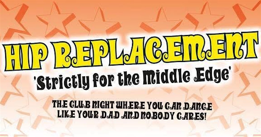 Hip Replacement Disco