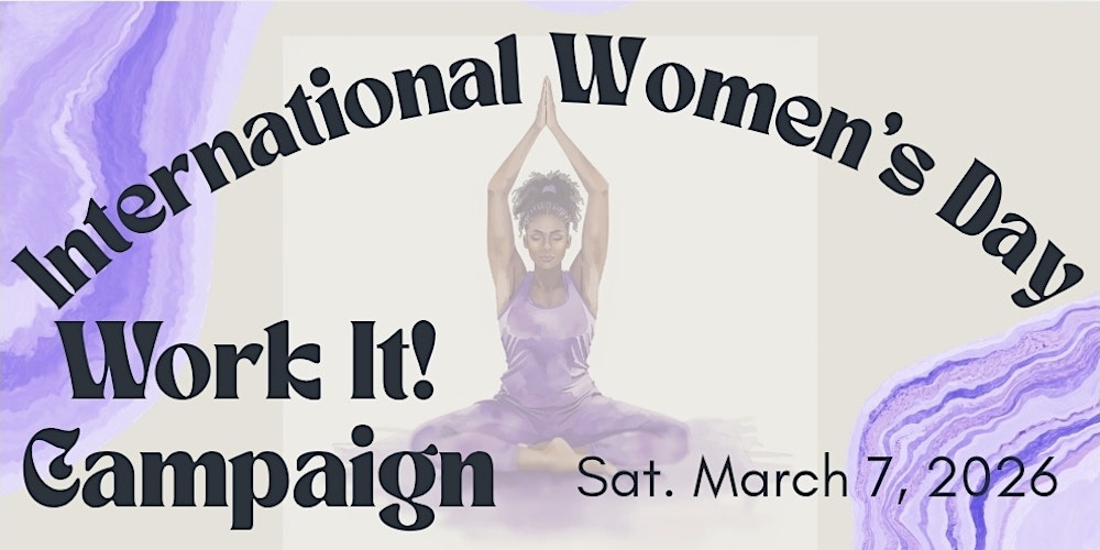 IWD Work It! Campaign