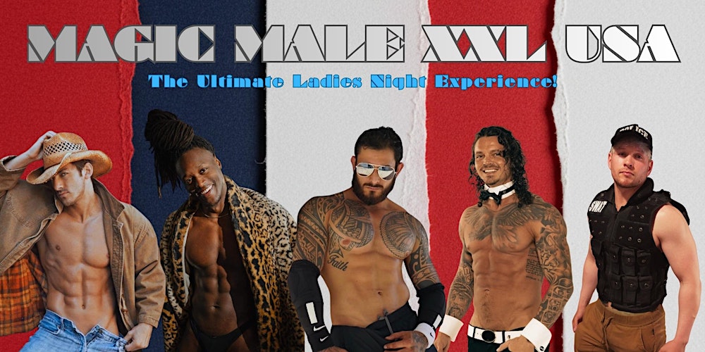 Celebrate With Magic Male XXL USA Dance Performance at Hamburger Marys Jax!