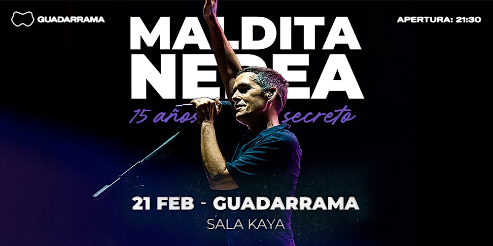 Maldita Nerea en  Sala Kaya Guadarrama (Madrid).