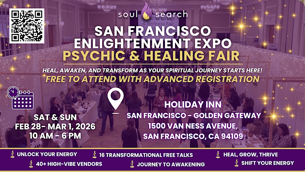 SoulSearch San Francisco Enlightenment Expo - Psychic & Healing Fair