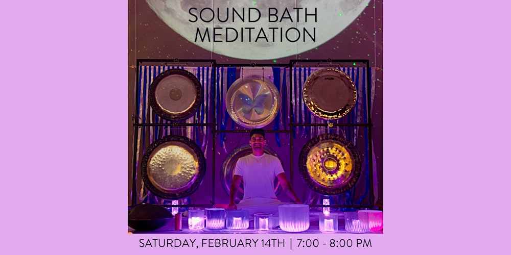3RD ANNIVERSARY SOUND BATH + MEDITATION WITH FARHAD SAT FEB 14TH @ 7:00 PM