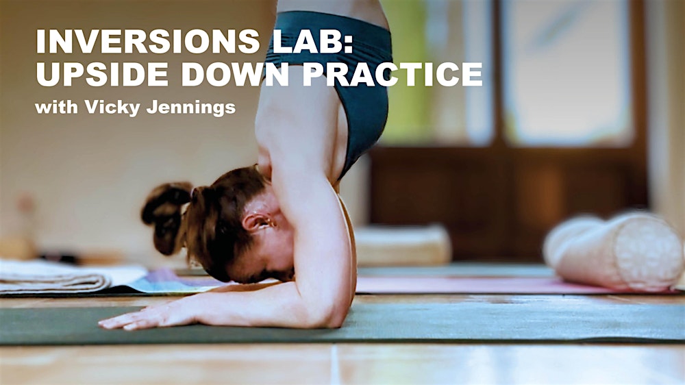 Inversions Lab: Upside Down Practice