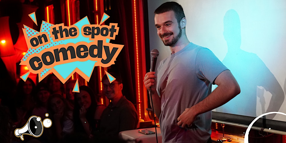 On the Spot Comedy - Stand Up Comedy and Improv unite in hilarious fashion