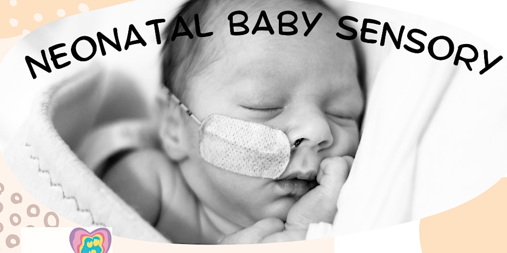 Neonatal Baby Sensory Class - North Solihull