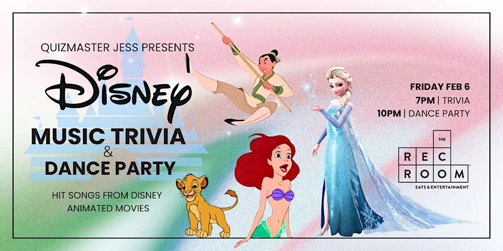 Disney Trivia & Dance Party at The Rec Room
