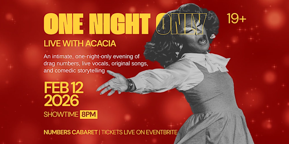 Drag Show One Night Only w/ Acacia