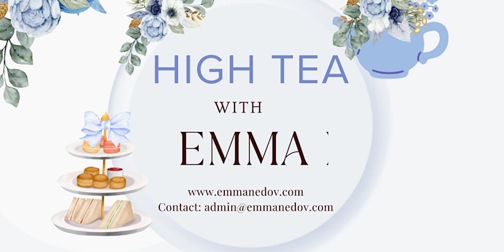 High Tea With Emma