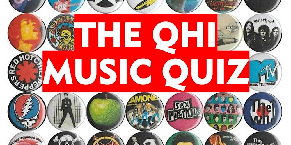 The QHI Music Quiz