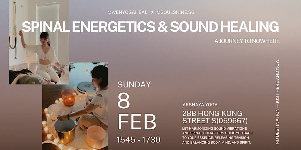 Spinal Energetics & Sound Healing