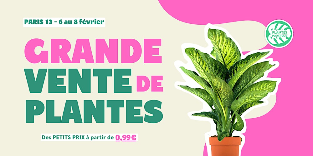 Grande Vente de Plantes - Paris 13