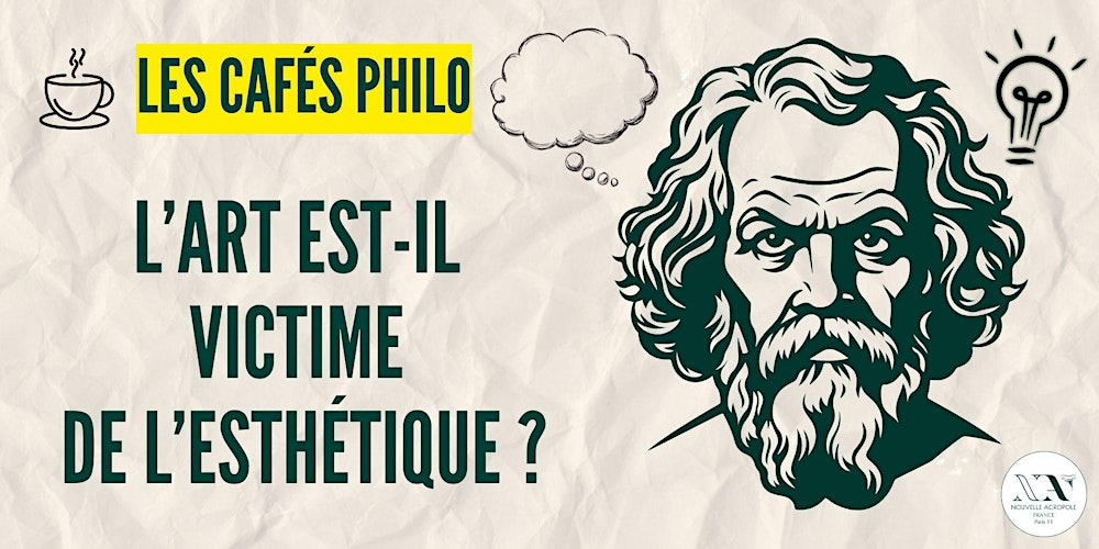Café philo : L'art est-il victime de l'esthétique ?
