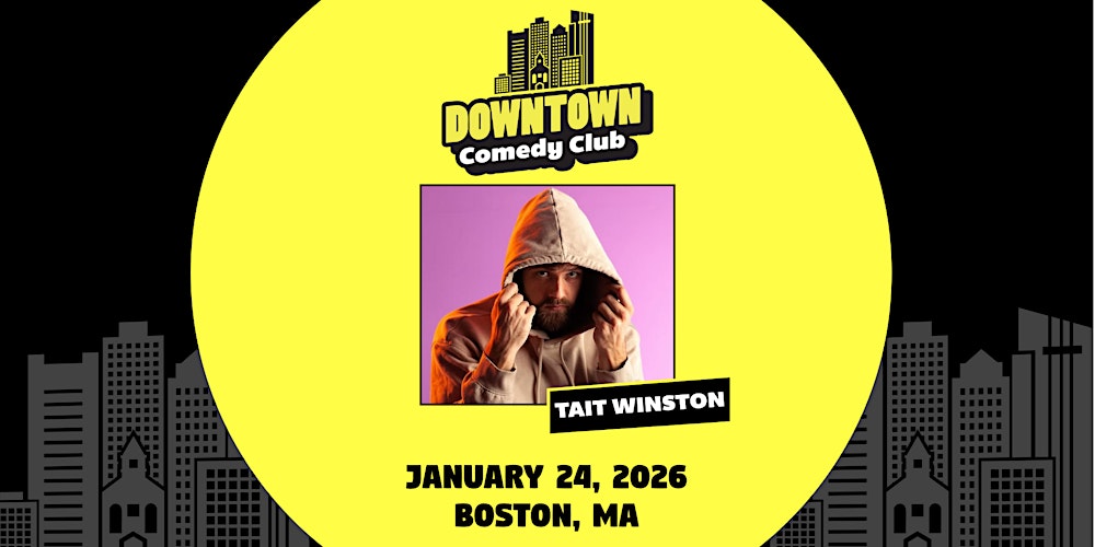 Downtown Comedy Club: Tait Winston