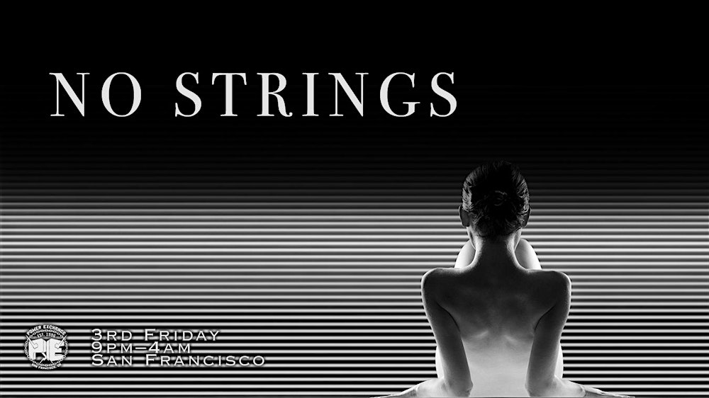 NO STRINGS