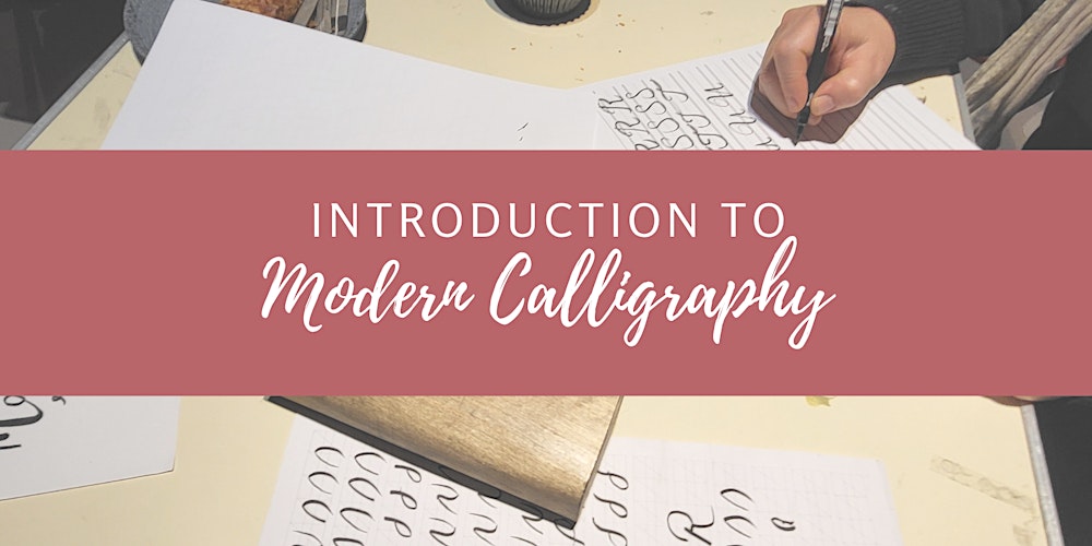 Brush Lettering and Modern Calligraphy 101