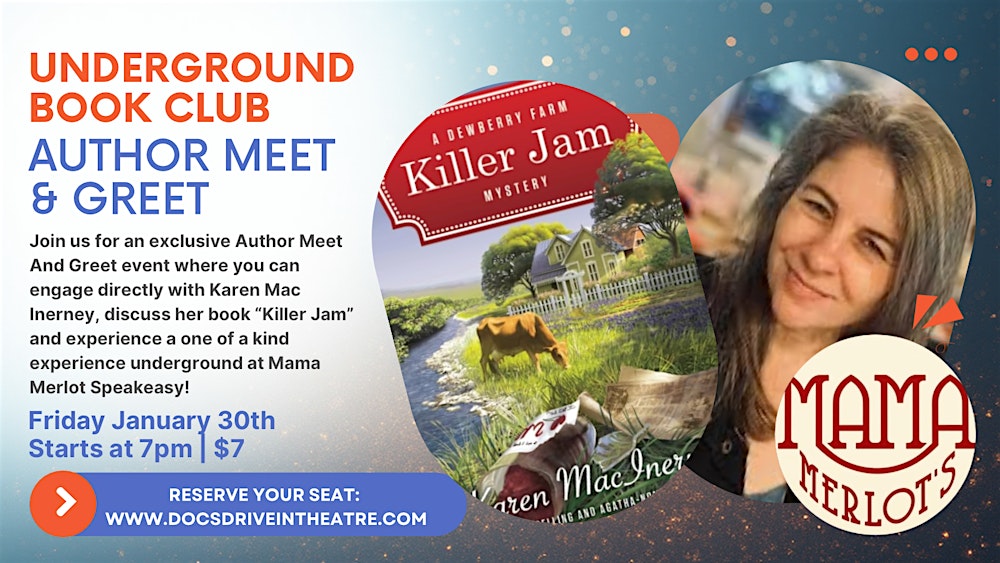 Underground Book Club: Author Meet & Greet with Karen MacInerney