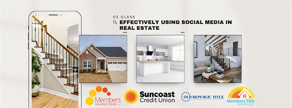 CE CLASS: Effectively Using Social Media in Real Estate