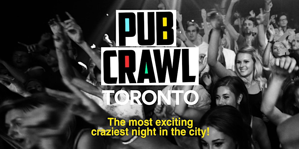 Pub Crawl Toronto Pre-Valentine's Day - Drink deals! No cover! No lines!