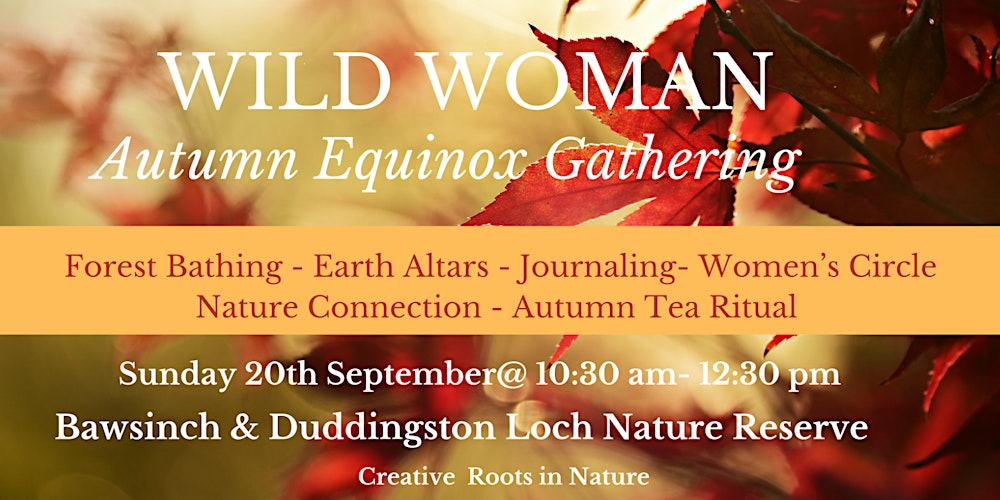Wild Woman Autumn Equinox Gathering