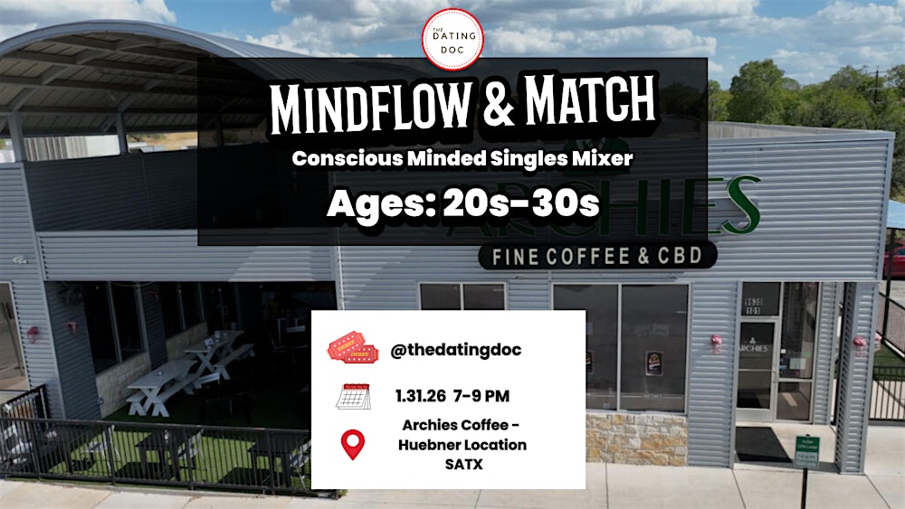Mindflow & Match Conscious Singles Mixer (Ages: 20s-30s)