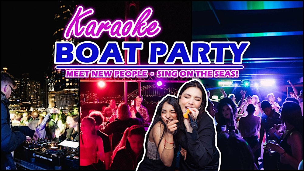 [Rare] KARAOKE BOAT PARTY! Afterparty included