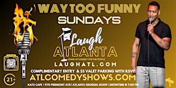 Way 2 Funny Sunday Comedy @ Kats Cafe