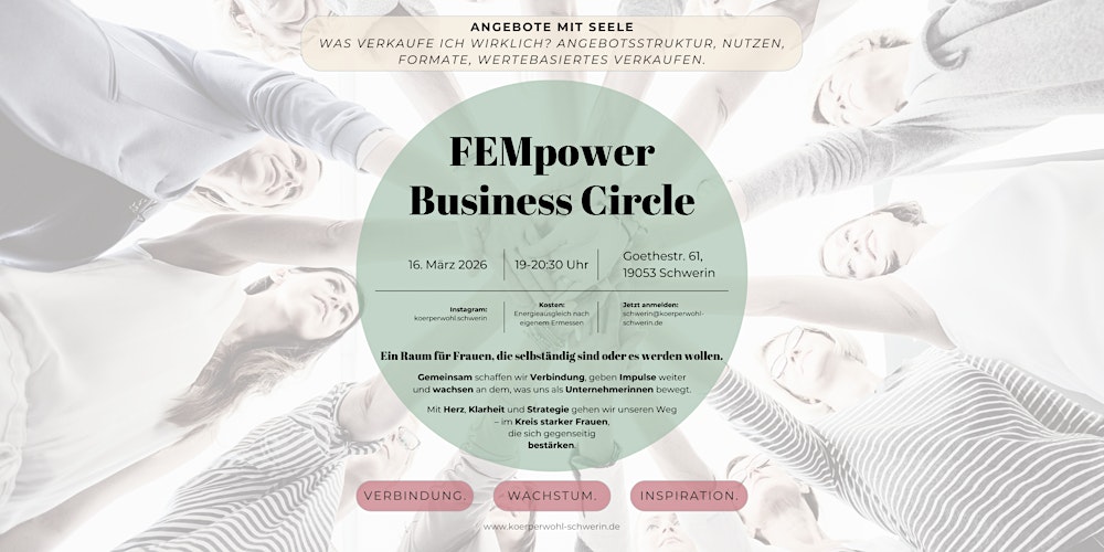FEMpower Business Circle: Angebote mit Seele - Was verkaufe ich wirklich?