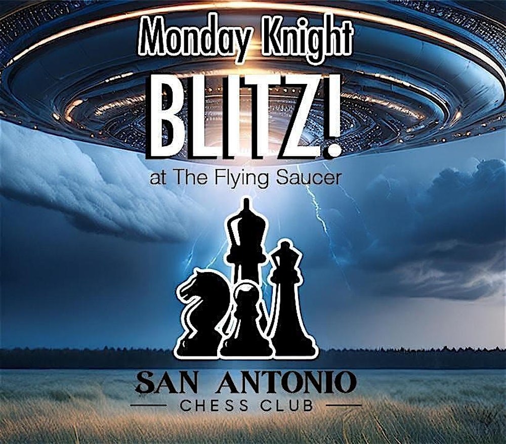 February Monday Knight Blitz at The Saucer