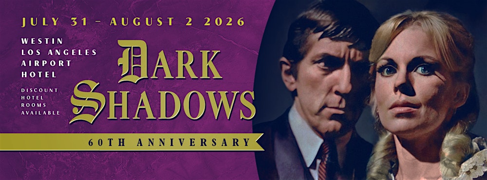 Dark Shadows 60th Anniversary