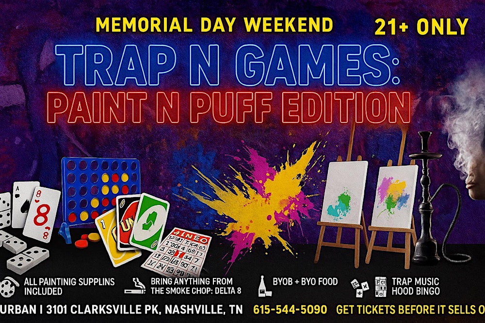 Trap N Games: Paint N Puff Edition