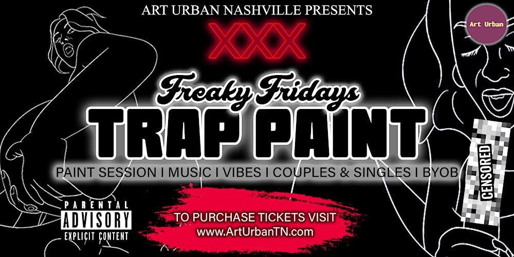 Freaky Friday: a Trap Paint Party
