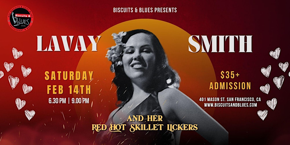 A Red Hot Valentine with Lavay Smith and Her Red Hot Skillet Lickers