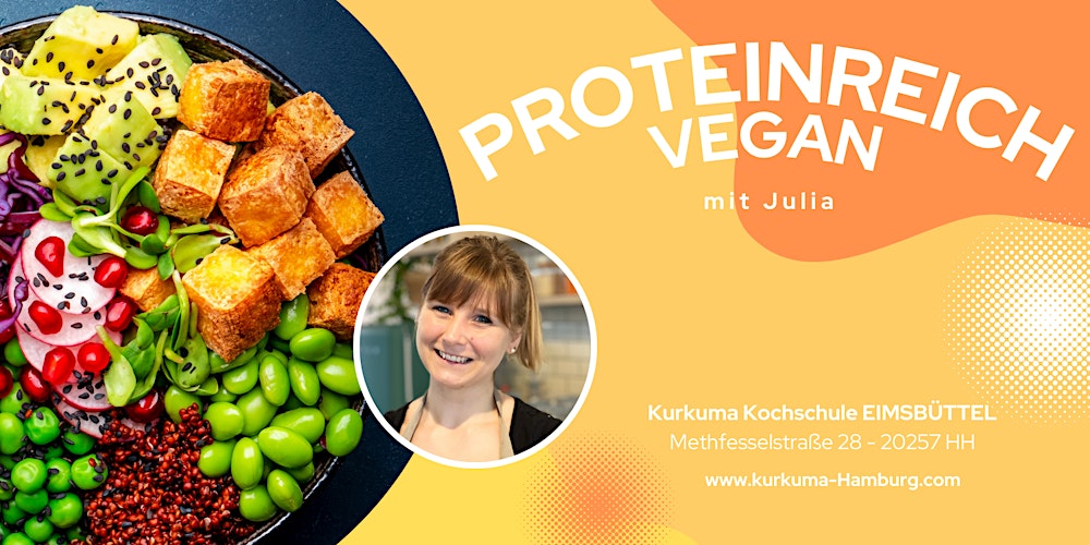 PROTEINREICH VEGAN - Kochkurs in Hamburg Eimsbüttel