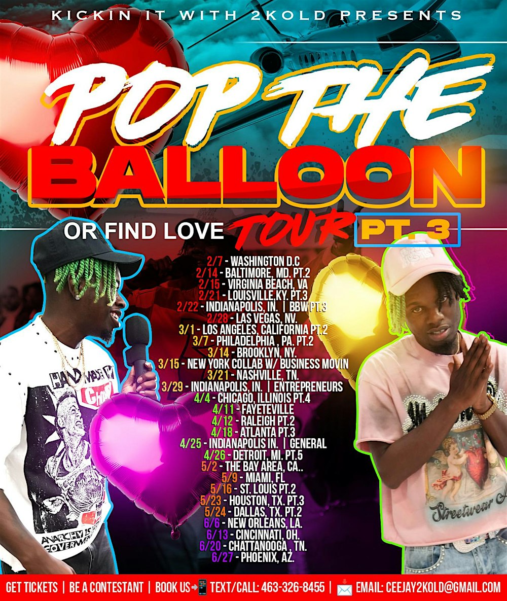 POP THE BALLOON OR FIND LOVE | PHILADELPHIA,PA EDITION | HOSTED BY:2KOLD
