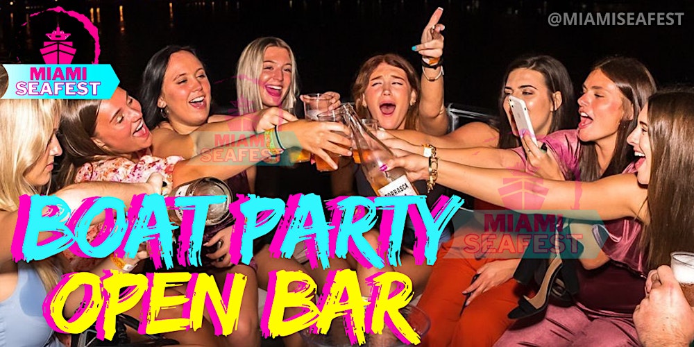 #1 MIAMI PARTY BOAT - BEST BOAT PARTY