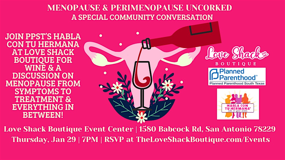 Menopause and Perimenopause Uncorked