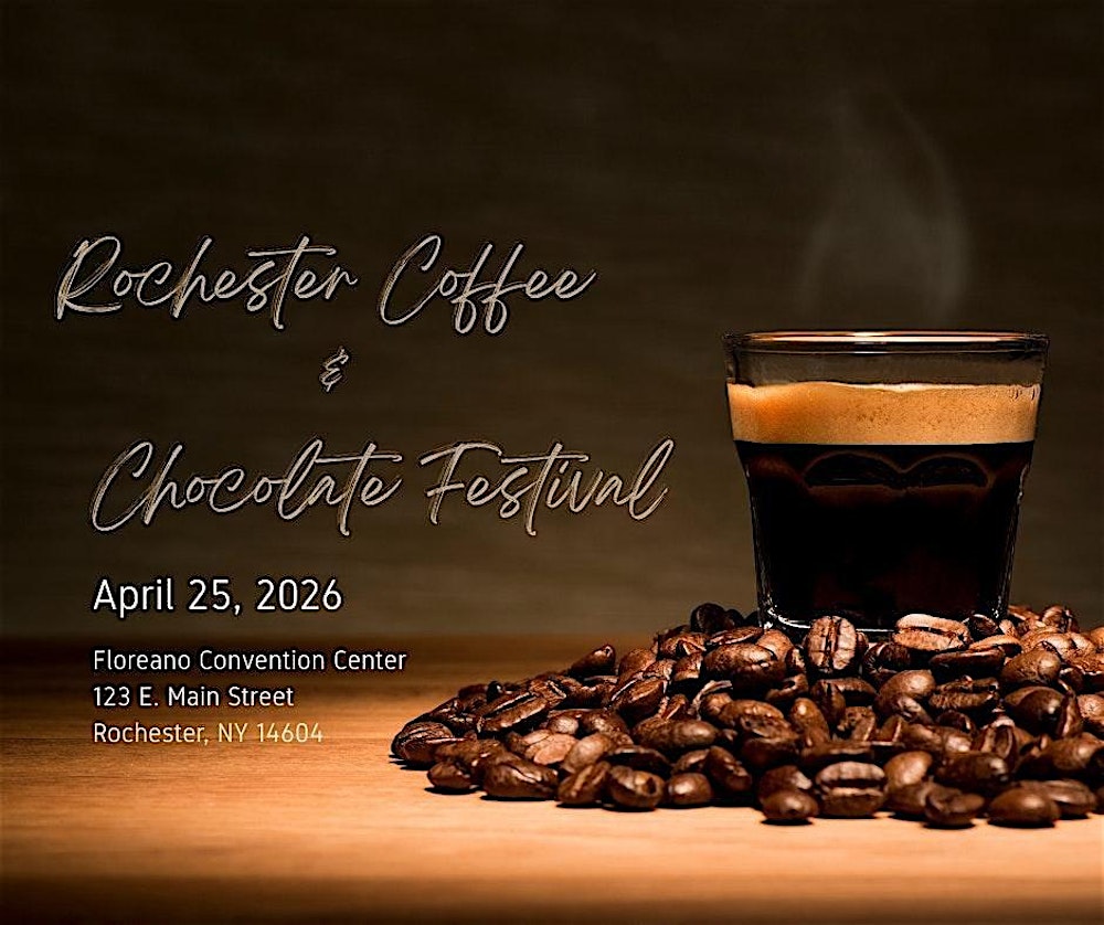 Rochester NY Coffee & Chocolate Festival