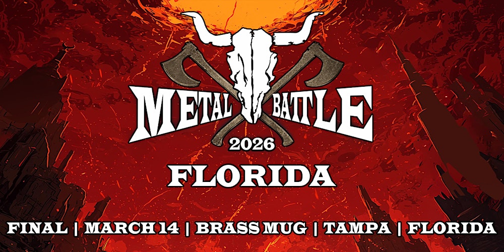 WACKEN  METAL  BATTLE  FLORIDA  FINAL