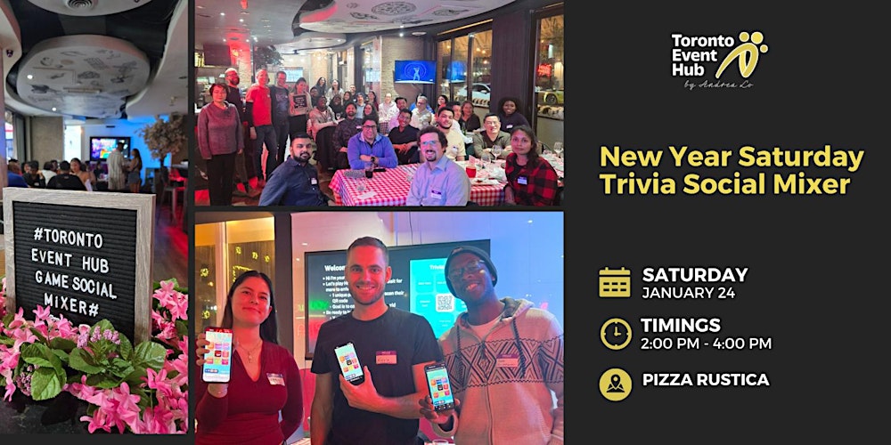 Toronto Event Hub x Pizza Rustica: New Year Saturday Trivia Social Mixer