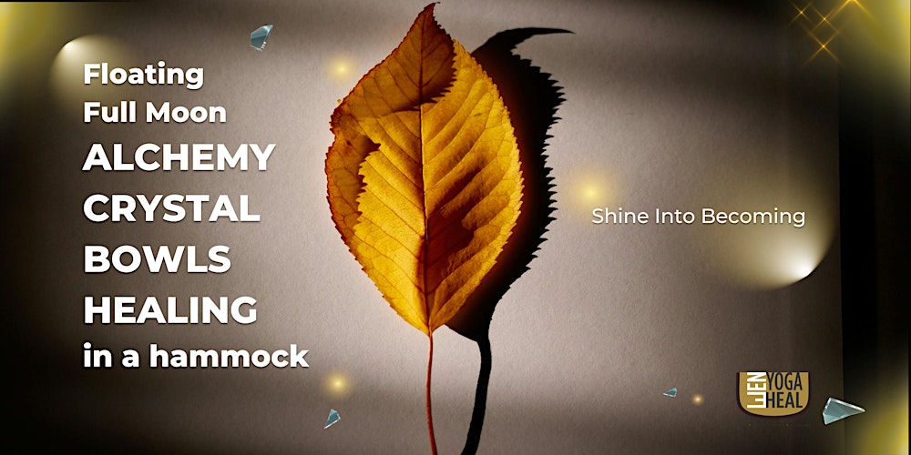 Floating Full Moon CRYSTAL BOWLS HEALING in a hammock – Shine Into Becoming