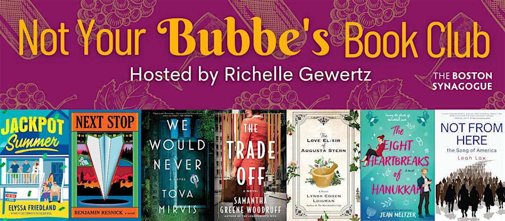 Not Your Bubbe Book Club Hosts A Discussion of The Society with Karen Winn