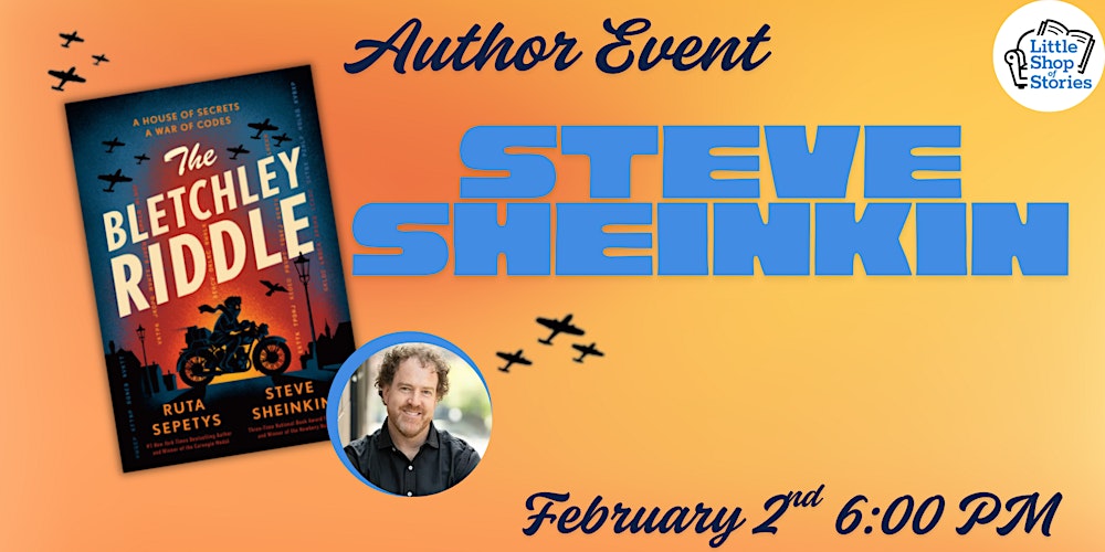Steve Sheinkin - The Bletchley Riddle!