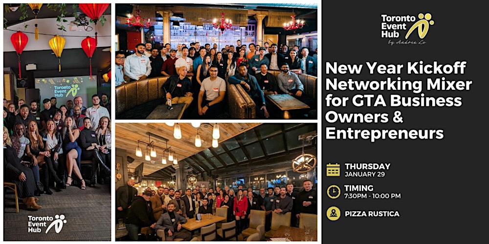 New Year Kickoff Networking Mixer for GTA Business Owners & Entrepreneurs