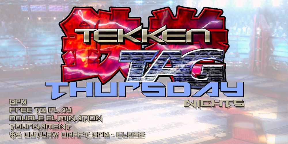 Tekken Tag Tournament Thursdays