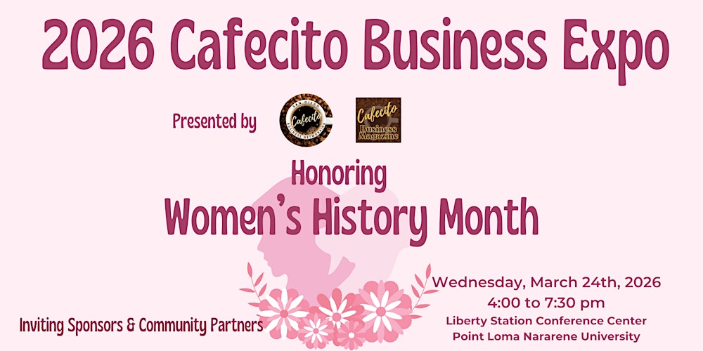 Cafecito Business Expo Honoring Women's History Month