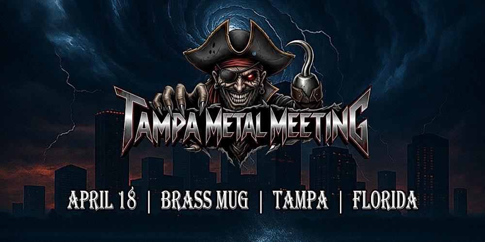 TAMPA  METAL  MEETING 2026