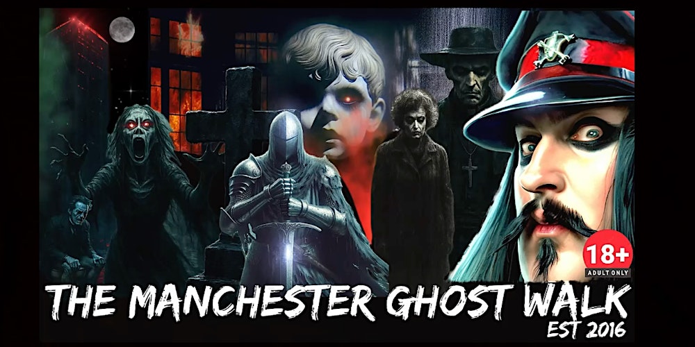 FLECKY BENNETT’S THE MANCHESTER GHOST WALK